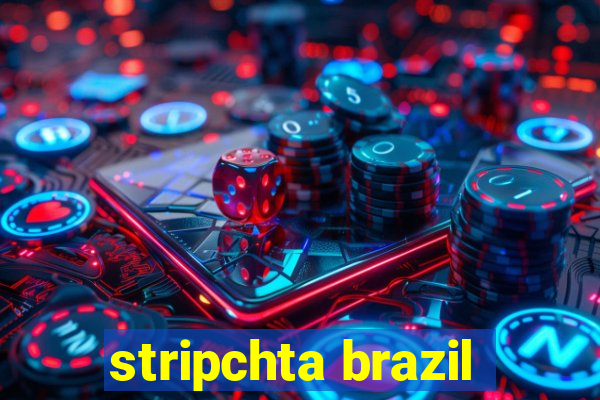 stripchta brazil